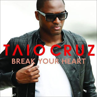 Taio Cruz - Break Your Heart 